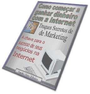 Como Começar A Ganhar Dinheiro Com A Internet