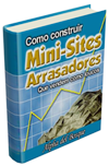 Como Construir Mini Sites Arrasadores