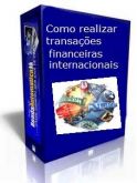 Como realizar transações financeiras internacionais